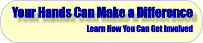 Your Hands Can Make a Difference Learn How You Can Get Involved